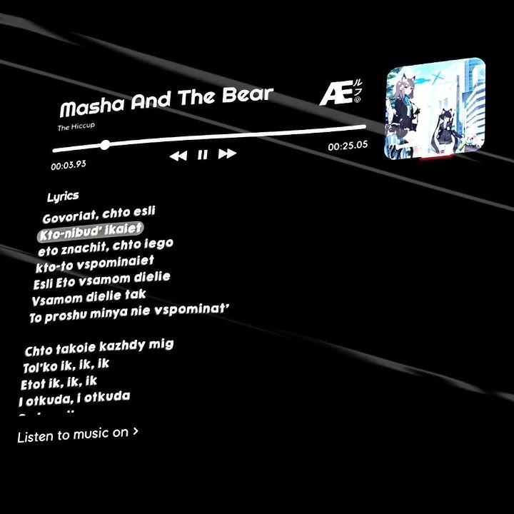CCP lirik lagu | DJ MASHA AND THE BEAR KANE VIRAL TIK TOK  🎵🎶🎵
