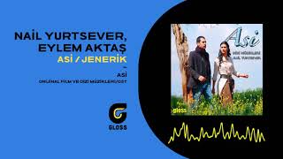 Nail Yurtsever - Asi Jenerik (Asi Orijinal Dizi Müzikleri - OST) Resimi