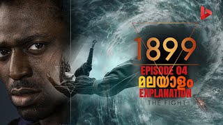 1899 Malayalam Explanation Episode 04 The Fight കലപ Ragesh Thrillr