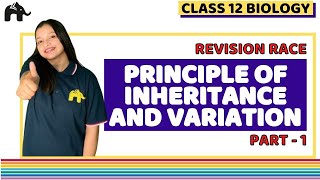 Principle of Inheritance and Variation Class 12 Biology NCERT Chapter 5 | Revision | One Shot #1 screenshot 5