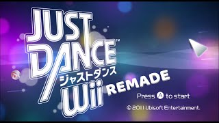 Just Dance Wii - Song List + Extras [REMADE] [Wii]