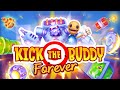 KICK THE BUDDY forever