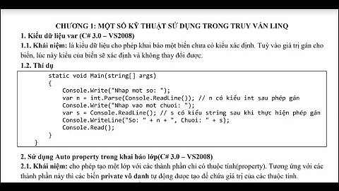 Lập Trình CSDL Nâng Cao #1 |  Chương 1 : MỘT SỐ KỸ THUẬT SỬ DỤNG TRONG TRUY VẤN LINQ | 02/08/2021