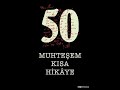 50 Muhteşem Kısa Hikaye