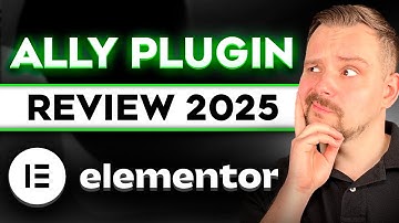 Elementor Ally Plugin Review - 2025 | De webtoegankelijkheidsplugin die ELKE WordPress-website no...