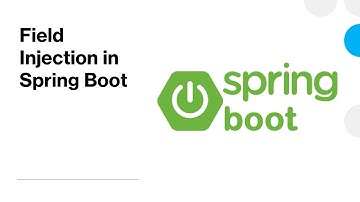 17. Field Injection in Spring Boot