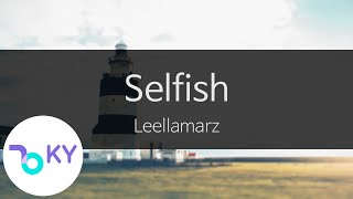 Selfish - Leellamarz(릴러말즈) (KY.23588) / KY Karaoke