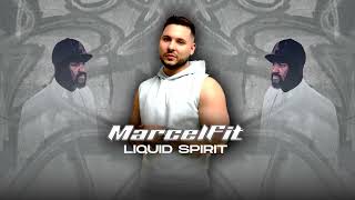 MarcelFit - Liquid Spirit 2023