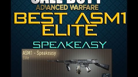 "Elite ASM1 SPEAKEASY" Advanced Warfare - BEST CLASS SETUP (ASM1 SPEAKEASY)