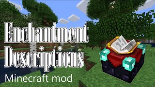 Enchantment Descriptions Minecraft mod: A Must-Have Mod for Minecraft Enthusiasts