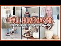 FALL HOMEMAKING MOTIVATION 2022 | DECORATING, CLEANING, + FURNITURE SHOPPING