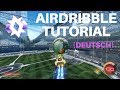 Rocket League AIRDRIBBLE TUTORIAL für Anfänger! (Deutsch, Ps4)