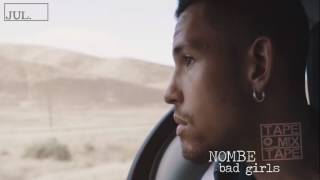 Watch Nombe Bad Girls video