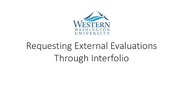 Interfolio | Requesting External Evaluations Through Interfolio