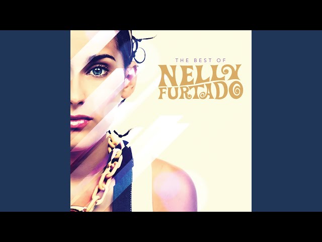 Nelly Furtado - #26 Forca
