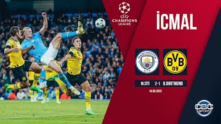 Man City 2:1 Dortmund  |  UEFA Çempionlar Liqası, 2-ci tur  |  İCMAL