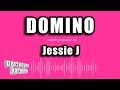 Jessie J - Domino (Karaoke Version)