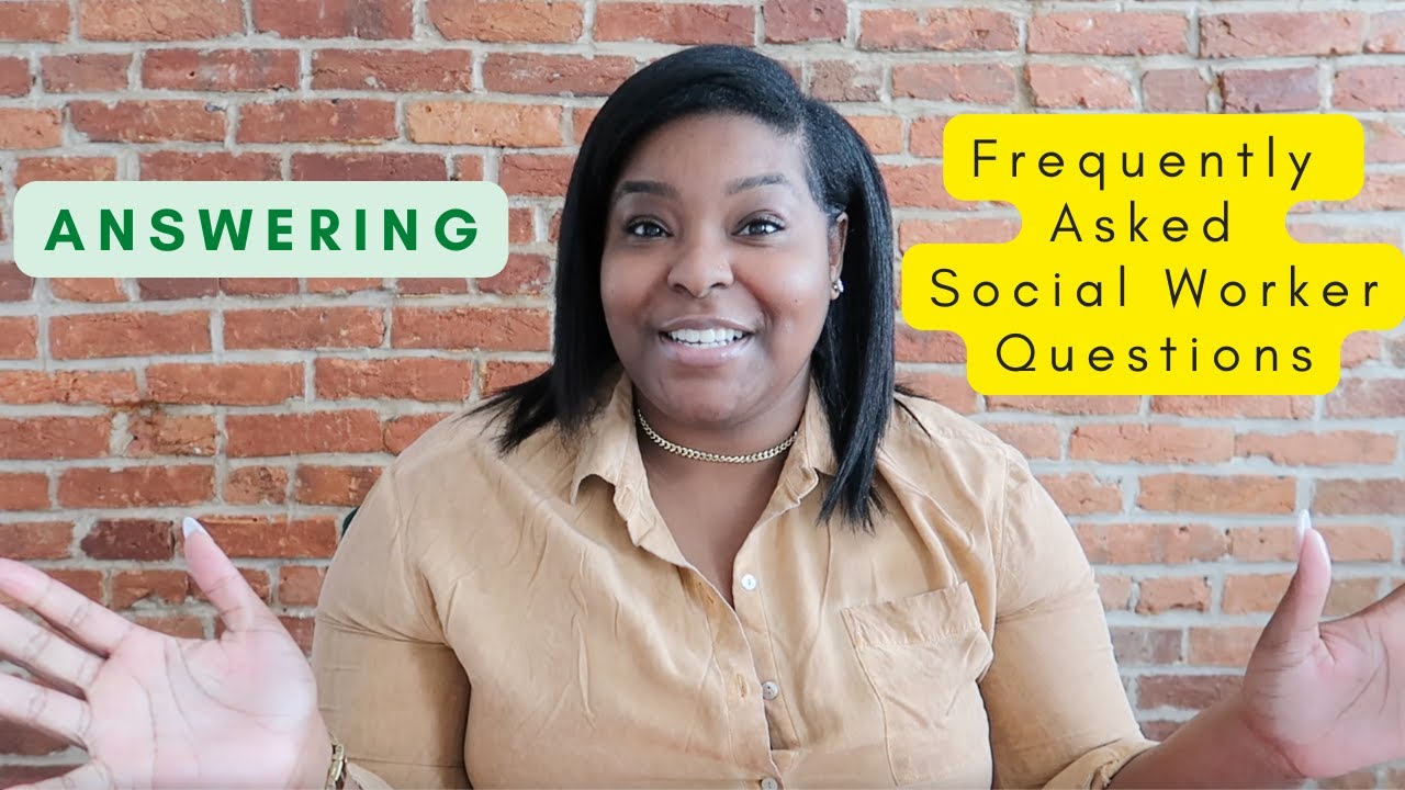 Answering Frequently Asked Social Work Questions (2022) YouTube