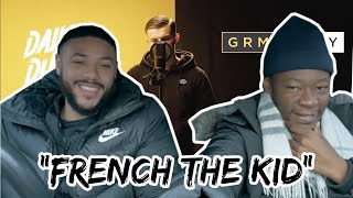 French The Kid - Daily Duppy | GRM Daily Reaction Video