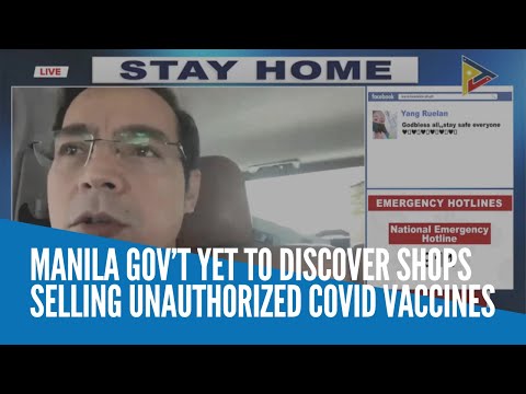 Manila gov’t yet to discover shops selling unauthorized COVID vaccines