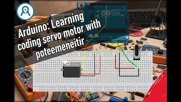 Arduino Tutorial: Servo Potentiometer Control - Beginner Project