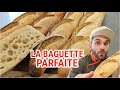 La baguette parfaite 🥖 Ma recette de PRO ‼️