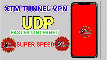 How to setup XTM Tunnel vpn with all country udp fastest servers for secure online browsing