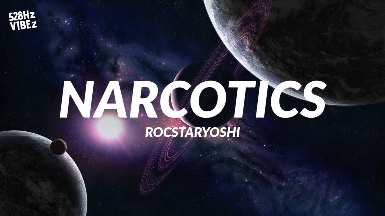 Watch rocstaryoshi - Narcotics (528Hz) on YouTube Watch rocstaryoshi - Narcotics (528Hz) on YouTube