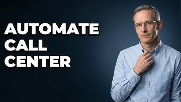 How To Assess Call Center Tasks For Automation Potential?