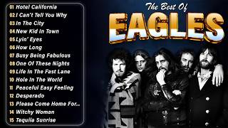 The Eagles Greatest Hits Full Album 2026 - Best Songs of The Eagles 2026 #t11