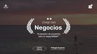 Trilogía Experto: NEGOCIOS: &quot;Evaluación de proyectos para no especialistas&quot; | CLASE 1