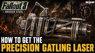 Every Beginner Needs The Precision Gatling Laser in Fallout 3 (U.B.G.)
