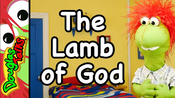 The Lamb of God | Easter Sunday School lesson for ...