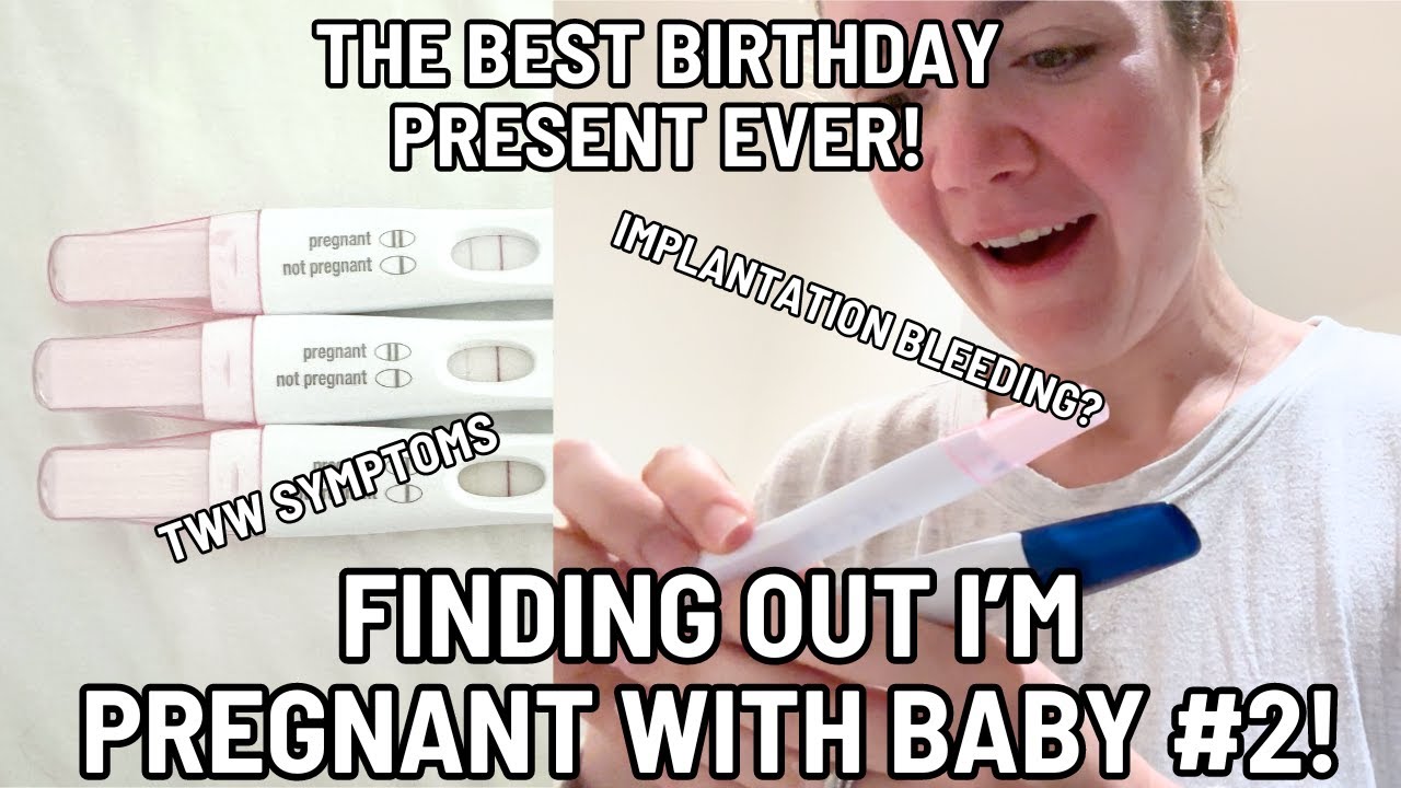 FINDING OUT I'M PREGNANT WITH BABY #2! Implantation Bleeding, Testing & TWW Symptoms | Baby Number 2