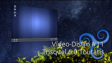 Vídeo-Distro #11: Trisquel Linux 6.0 Toutatis