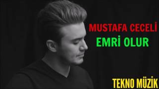 Mustafa Ceceli - Emri Olur