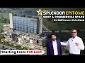 Shops and commercial space on golf course ext road  splendor epitome sector 62 gurgaon