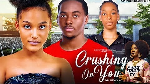 CRUSHING ON YOU - RECAP - PETER KOMBA, OENE NELLY - LATEST 2025 NIGERIAN MOVIE