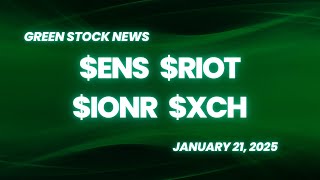 Green Stock News for January 21, 2025: EnerSys, Riot Platforms, Ioneer, XCharge