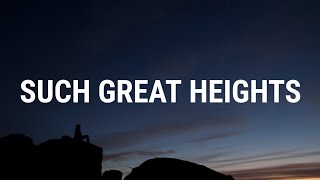 MILCK - Such Great Heights (Lyrics) (From Uglies)