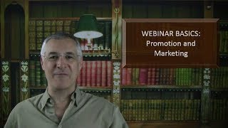 Webinar Basics - Promotion and Marketing