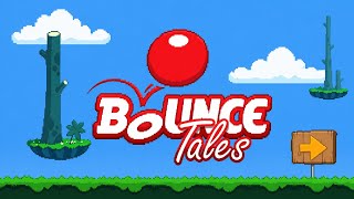 Bounce Tales — Gameplay Android | Java/J2ME