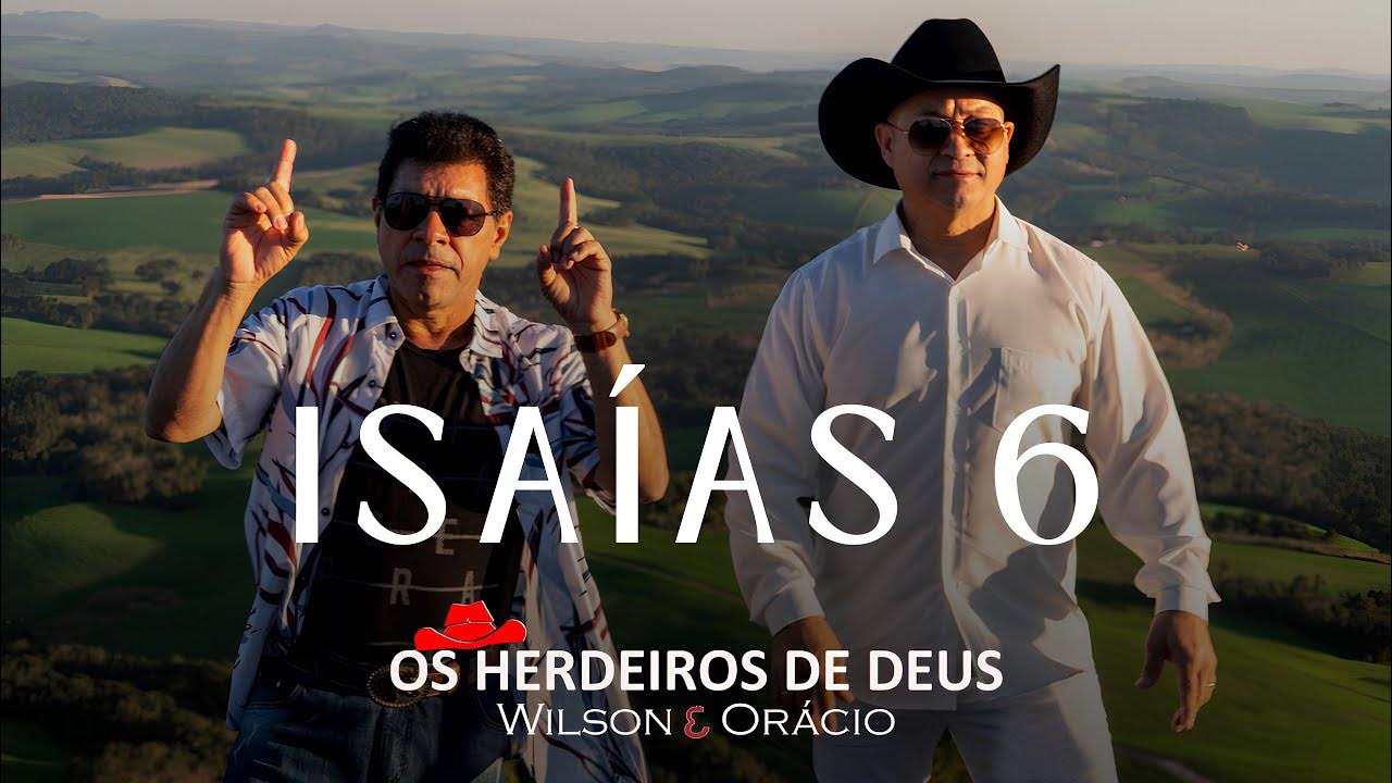 OS HERDEIROS DE DEUS - ISAÍAS 6 (Clip Oficial) - YouTube
