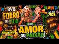 NORDESTINOS DO FORRÓ - DVD N0 SÍTIO 2026 - ( AMOR OU PAIXÃO )