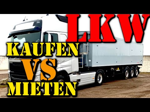 New LKW MIETEN ODER KAUFEN?