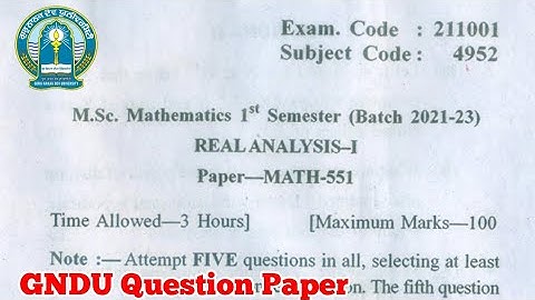 Gndu Msc Mathematics 1st Semester Real Analysis Question Paper || Msc Mathematics 1st Semester Paper