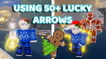 [YBA] Using 50+ Lucky Arrows For The Christmas Update!