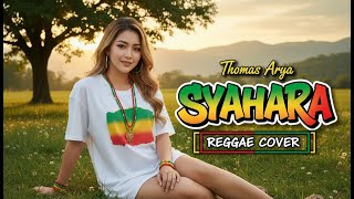 Thomas Arya  Syahara reggae Cover  By Sukadanska