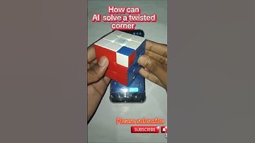 "AI vs Twisted Corner 🤖🧩 | Can Artificial Intelligence Fix the Impossible Rubik’s Cube?!"