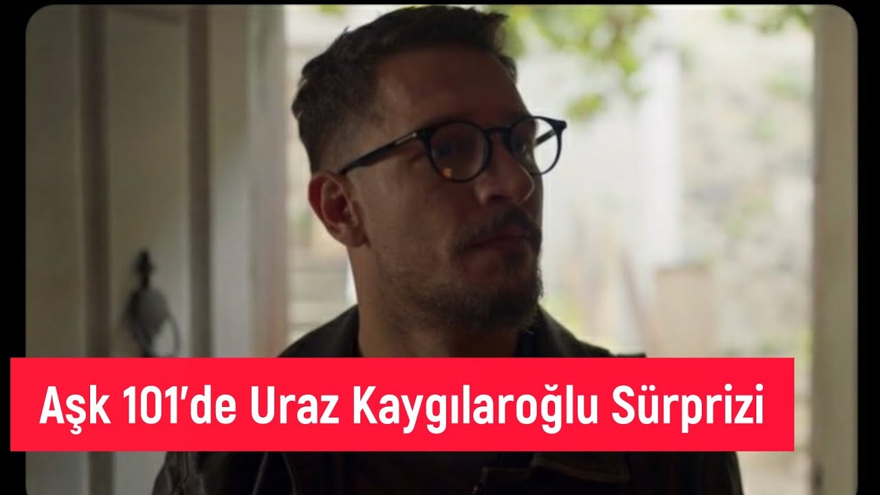 Ask 101 Final Sezonunda Uraz Kaygilaroglu Surprizi Youtube